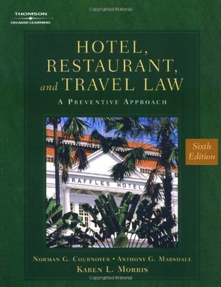 Book cover of Hotel, Restaurant & Travel Law by Karen Morris, Norman Cournoyer, Anthony Marshall