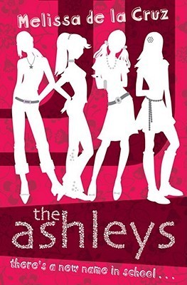 Book cover of The Ashleys by Melissa de la Cruz