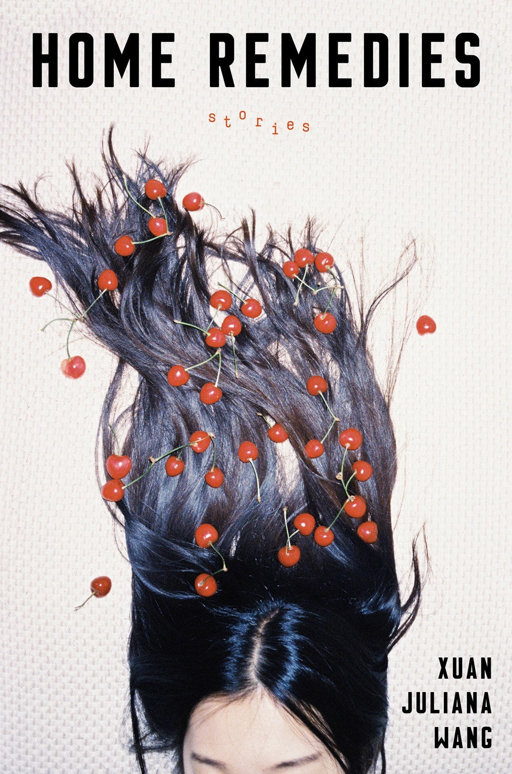 Book cover of Home Remedies by Xuan Juliana Wang