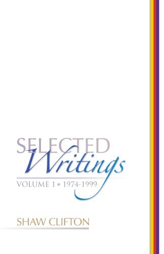 Book cover of Selected Writings: 1974-1999 1 by Shaw Clifton