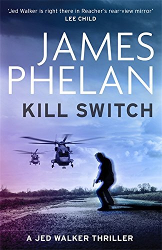 Book cover of Kill Switch by James  Phelan