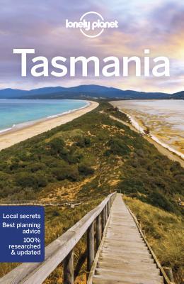 Book cover of Lonely Planet Tasmania by Charles Rawlings-Way, Virginia Maxwell