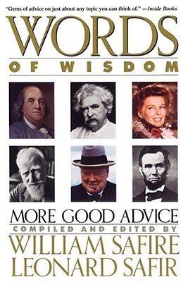 Book cover of Words of Wisdom by William Safire, Leonard Safir, Liv Ullmann