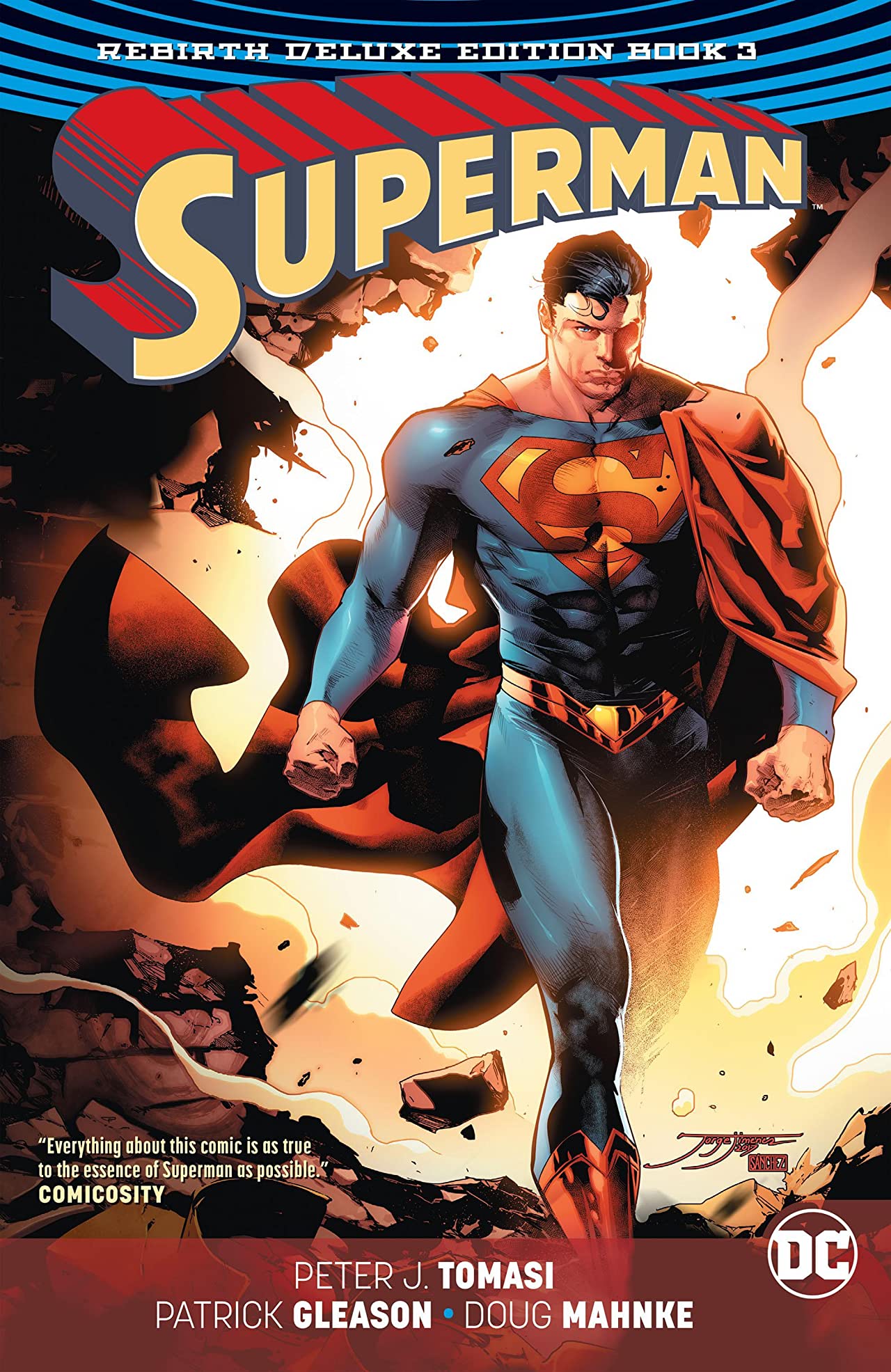 Book cover of Superman: The Rebirth Deluxe Edition, Book 3 by Peter J. Tomasi, Patrick Gleason (Illus.)