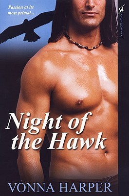 Book cover of Night Of The Hawk by Vonna Harper