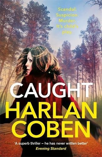 Book cover of Caught by Harlan Coben