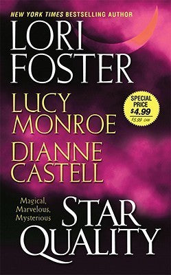 Book cover of Star Quality by Dianne Castell, Lori Foster