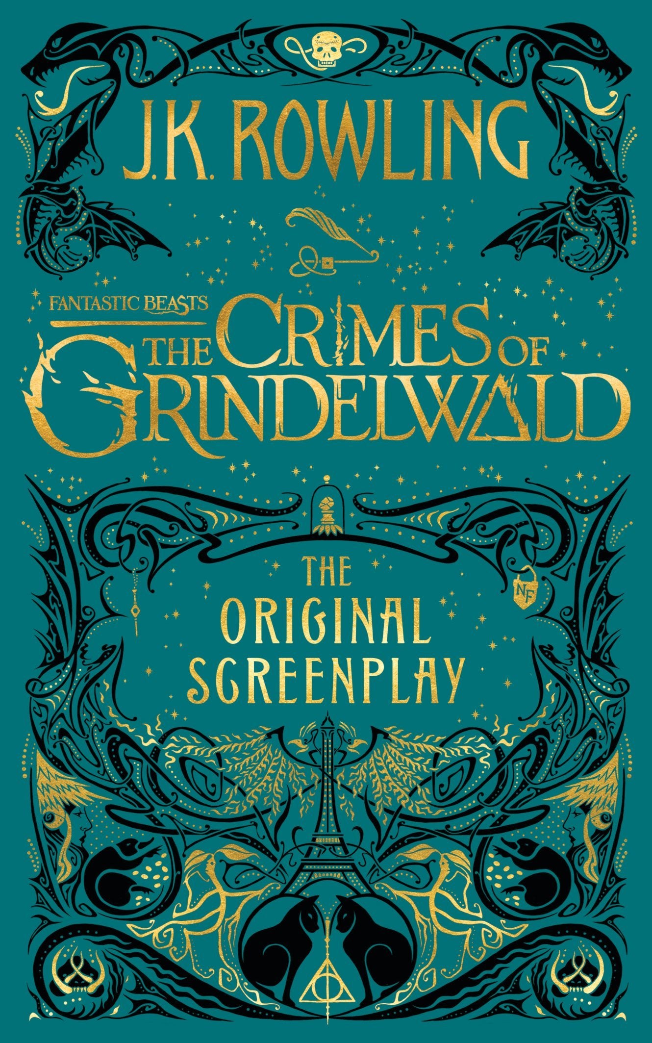 Book cover of Fantastic Beasts - The Crimes of Grindelwald: The Original Screenplay by J.K. Rowling