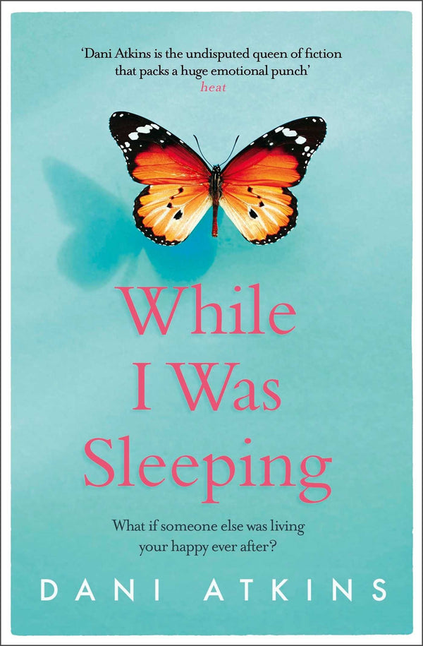 Book cover of While I Was Sleeping by Dani Atkins