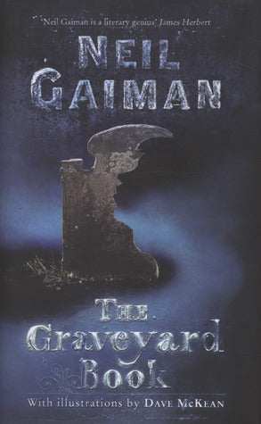Book cover of The Graveyard Book by Neil Gaiman, Dave McKean (Illus.)