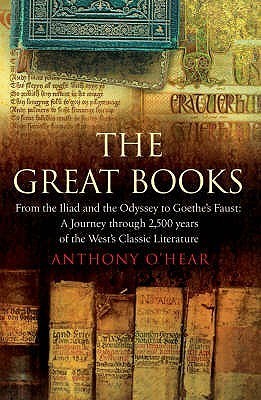 Book cover of The Great Books by Anthony O'Hear (Ed.)