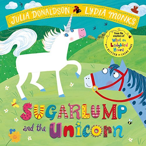 Book cover of Sugarlump & The Unicorn by Julia Donaldson