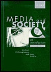 Book cover of Media And Society: An Introduction by Michael O'Shaughnessy, Jane Stadler