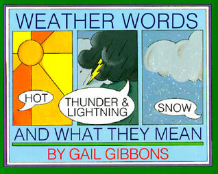 Book cover of Weather Words And What They Mean by Gail Gibbons