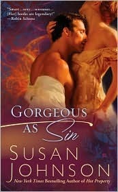 Book cover of Gorgeous As Sin by Susan Johnson