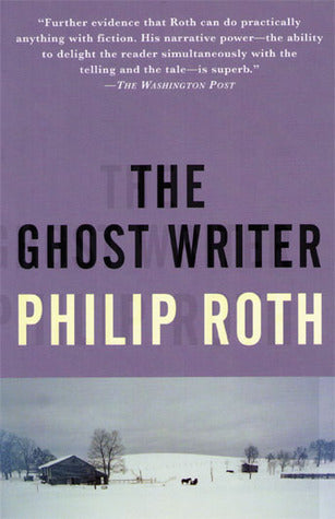 Book cover of The Ghost Writer by Philip Roth