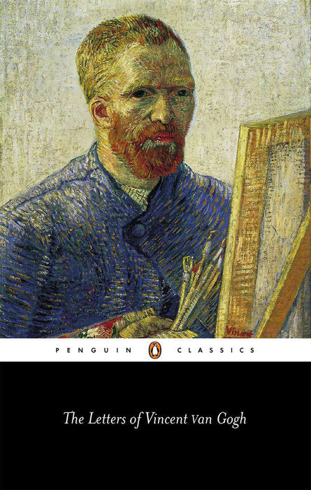 Book cover of The Letters Of Vincent Van Gogh by Vincent van Gogh, Ronald de Leeuw (Ed.), Arnold J. Pomerans (Trans.)