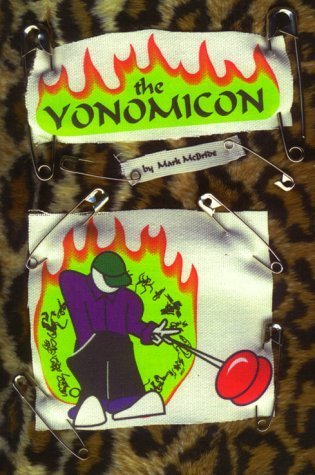 Book cover of The Yonomicon: An Enlightened Tome of Yoyo Tricks by Mark McBride