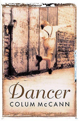 Book cover of Dancer by Colum McCann