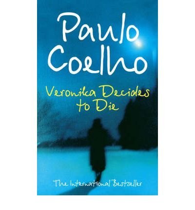 Book cover of Veronika Decides To Die by Paulo Coelho