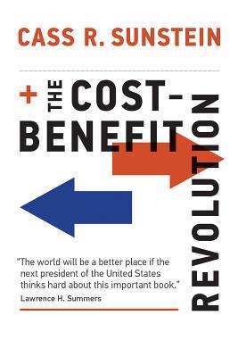 Book cover of The Cost-Benefit Revolution by Cass R. Sunstein