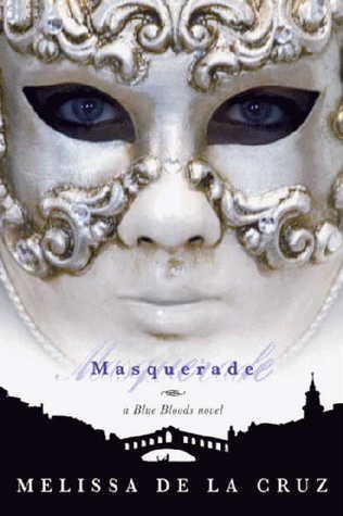 Book cover of Masquerade by Melissa de la Cruz