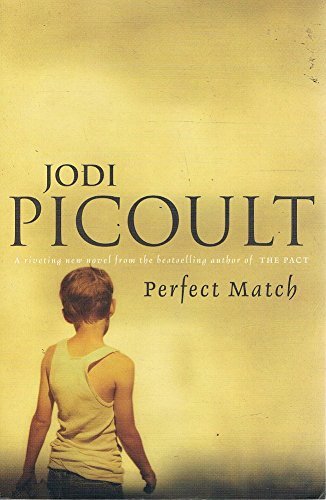 Book cover of Perfect Match by Jodi Picoult