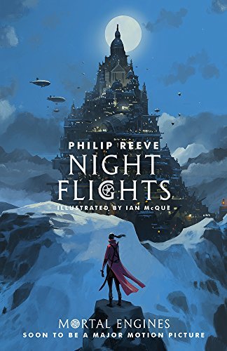 Book cover of Night Flights by Philip Reeve