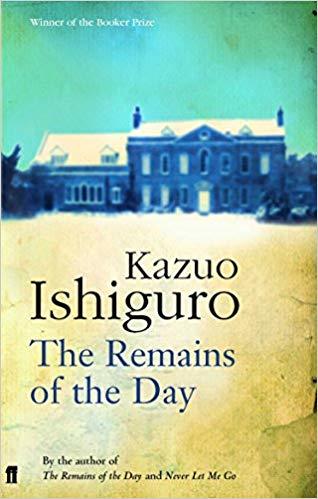 Book cover of The Remains Of The Day by Kazuo Ishiguro