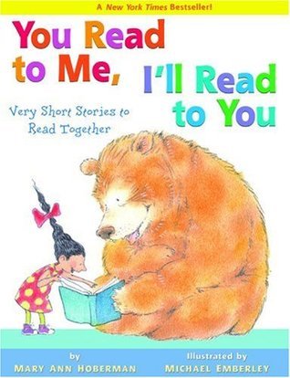 Book cover of Very Short Stories To Read Together by Mary Ann Hoberman, Michael Emberley (Illus.)