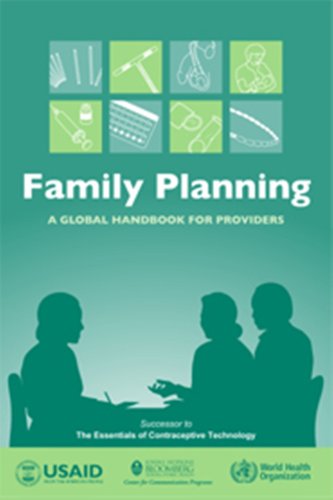 Book cover of Family Planning: A Global Handbook For Providers by Ushma Upadhyay, Vera Zlidar