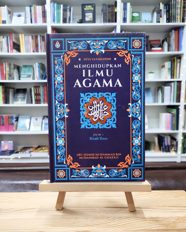 Book cover of Menghidupkan Ilmu Agama by Abu Hamid Muhammad Bin Muhammad Al-Ghazali, Mohamad Hilmi Marjunit (Trans.), Zahid M. Naser (Trans.)