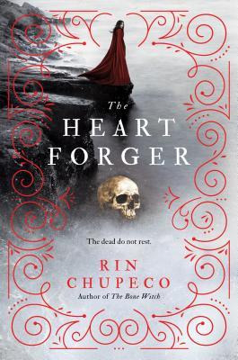 Book cover of The Heart Forger by Rin Chupeco