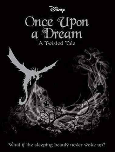 Book cover of Once Upon A Dream by Liz Braswell