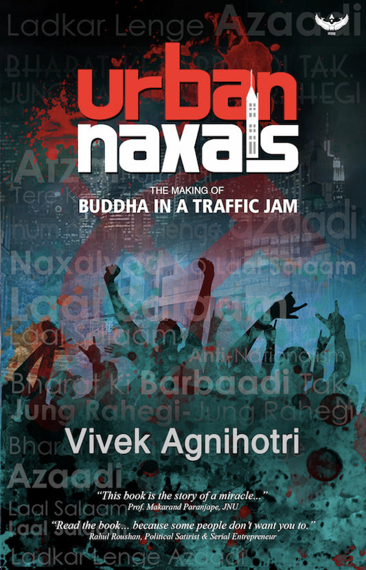 Book cover of Urban Naxals by Vivek Agnihotri