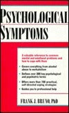 Book cover of Psychological Symptoms by Frank J. Bruno
