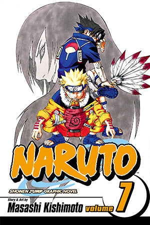 Book cover of Naruto, Vol. 07: The Path You Should Tread by Masashi Kishimoto