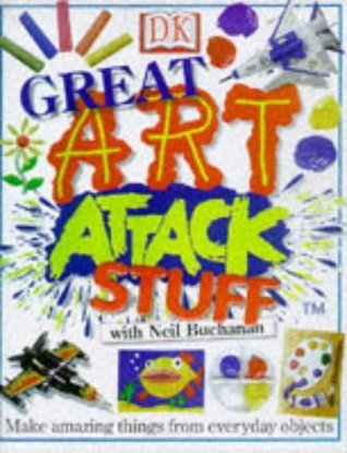 Book cover of Funfax Art Attack Great Stuff by Neil Buchanan