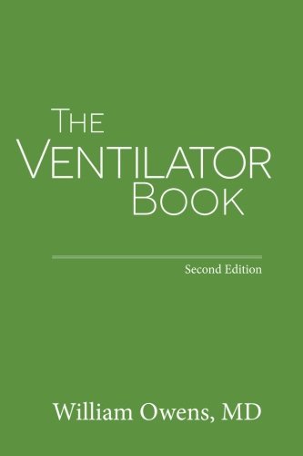 Book cover of The Ventilator Book by William Owens
