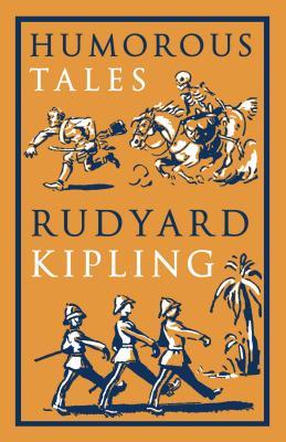 Book cover of Humorous Tales by Rudyard Kipling