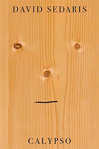 Book cover of Calypso by David Sedaris