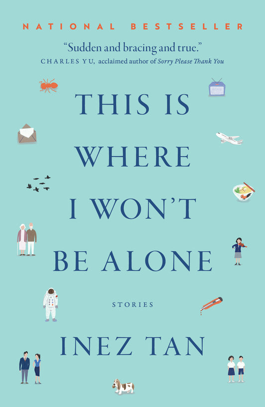 Book cover of This Is Where I Won't Be Alone by Inez Tan