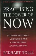 Book cover of Practising The Power Of Now by Eckhart Tolle