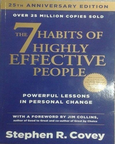 Book cover of The 7 Habits of Highly Effective People: Powerful Lessons in Personal Change by Stephen R. Covey