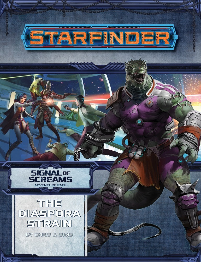 Book cover of Starfinder Adventure Path #10: The Diaspora Strain by Chris Sims (Development Lead & Author), Jason Keeley (Development Lead & Author), Stephen Glicker, Epidiah Ravachol, Owen K.C. Stephens, James L. Sutter, Ignacio Bazán Lazcano (Artist), Dave Melvin (Interior Artist), Mark Molnar (Interior Artist), Ainur Salimova (Interior Artist), Graey Erb (Page Border Design), Damien Mammoliti (Cartographer)