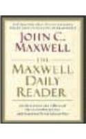 Book cover of The Maxwell Daily Reader: 365 Days of Insight to Develop the Leader Within You and Influence Those Around You by John C. Maxwell