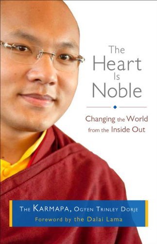 Book cover of Shambhala The Heart Is Noble by Ogyen Trinley Dorje