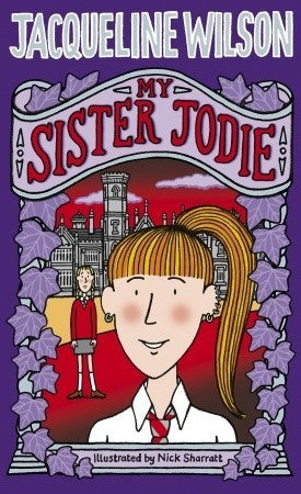 Book cover of My Sister Jodie by Jacqueline Wilson