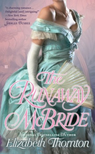 Book cover of The Runaway McBride by Elizabeth Thornton