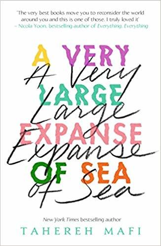 Book cover of A Very Large Expanse Of Sea by Tahereh Mafi